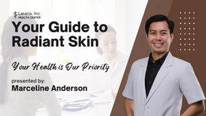 Your Guide to Radiant Skin